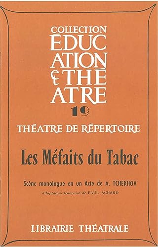 Imagen de archivo de Les Méfaits du tabac [FRENCH LANGUAGE - Soft Cover ] a la venta por booksXpress