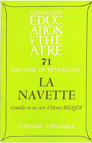 Beispielbild fr La Navette [FRENCH LANGUAGE - Soft Cover ] zum Verkauf von booksXpress