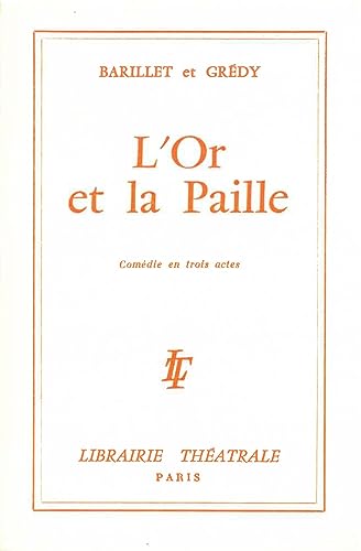 Stock image for L'Or et la paille for sale by Gallix