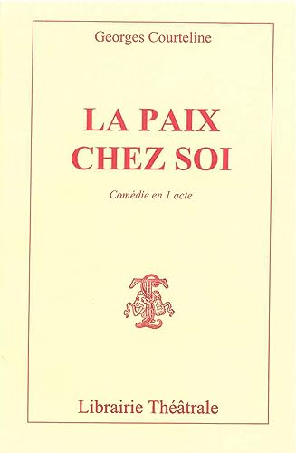 Beispielbild fr La Paix chez soi [FRENCH LANGUAGE - Soft Cover ] zum Verkauf von booksXpress