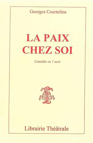 Stock image for La Paix chez soi [FRENCH LANGUAGE - Soft Cover ] for sale by booksXpress