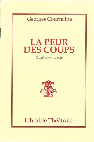 Stock image for La Peur des coups [FRENCH LANGUAGE - Soft Cover ] for sale by booksXpress