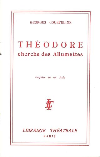 9782734903970: THEODORE CHERCHE DES ALLUMETTES