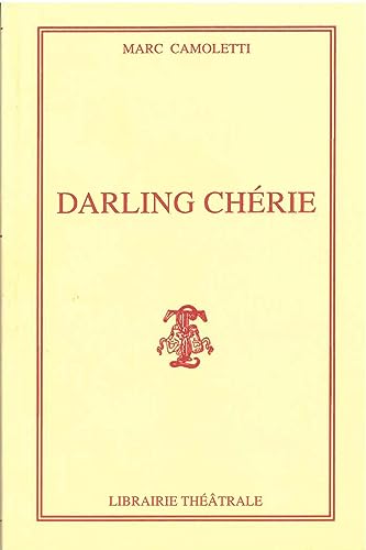 Beispielbild fr Darling chérie [FRENCH LANGUAGE - Soft Cover ] zum Verkauf von booksXpress