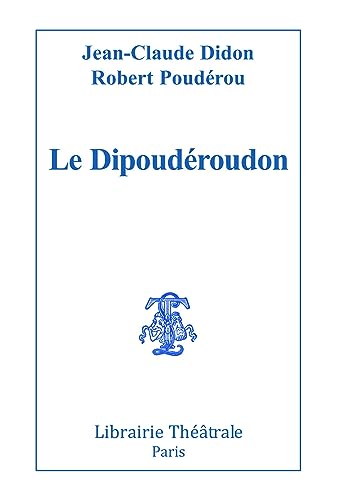 9782734905455: Le Dipoudroudon