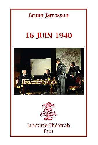 Beispielbild fr 16 juin 1940 [FRENCH LANGUAGE - Soft Cover ] zum Verkauf von booksXpress