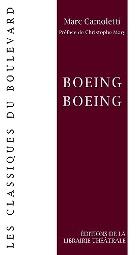 Beispielbild fr Boeing Boeing [FRENCH LANGUAGE - Soft Cover ] zum Verkauf von booksXpress