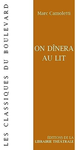Beispielbild fr On dinera au lit [FRENCH LANGUAGE - Soft Cover ] zum Verkauf von booksXpress