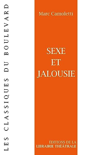 Beispielbild fr Sexe et Jalousie [FRENCH LANGUAGE - Soft Cover ] zum Verkauf von booksXpress