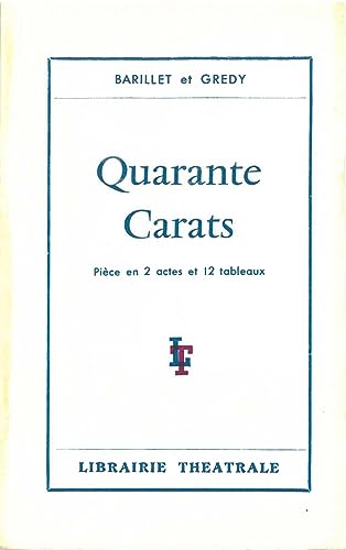 Stock image for Quarante Carats for sale by Gallix