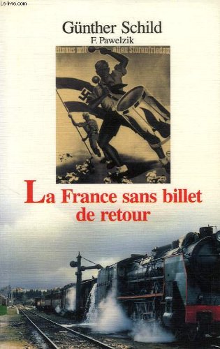 Stock image for La france sans billet de retour for sale by Ammareal