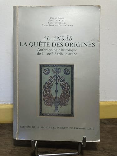 Al-Ans b. La Qu te des Origines.