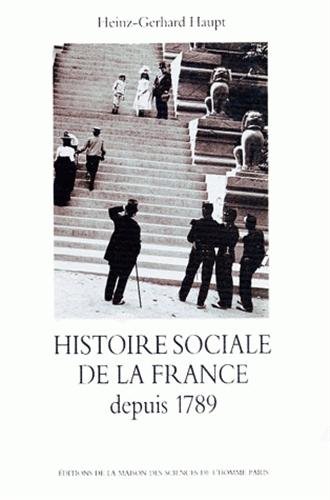 Histoire sociale de la France depuis 1789 (9782735104581) by [???]