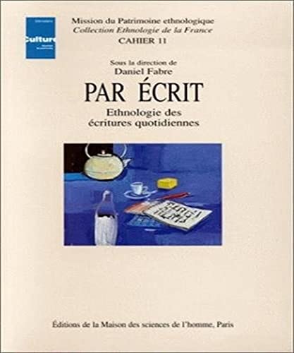 Beispielbild fr Par crit : Ethnologie des critures quotidiennes zum Verkauf von Ammareal