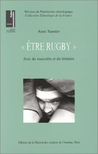 Beispielbild fr Etre Rugby : Jeux du masculin et du fminin zum Verkauf von Ammareal