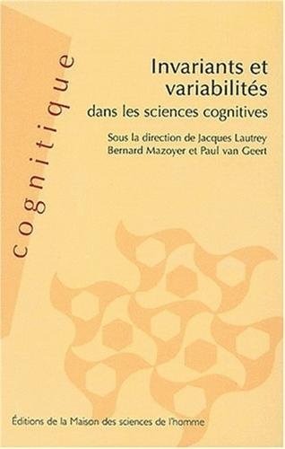 Beispielbild fr Invariants et variabilits dans les sciences cognitives zum Verkauf von Ammareal