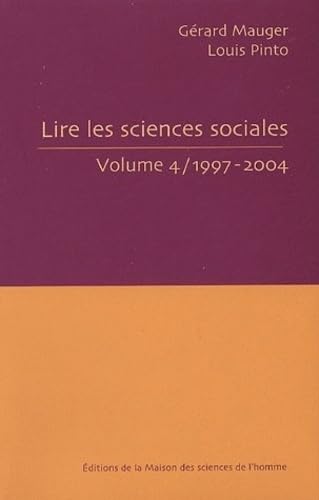 9782735110353: Lire les sciences sociales: 1997-2004 ([Volume 4])