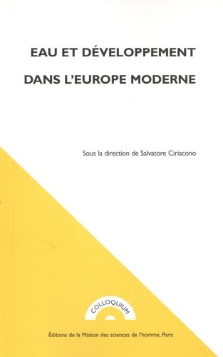Stock image for Eau et dveloppement dans l'Europe moderne for sale by Ammareal