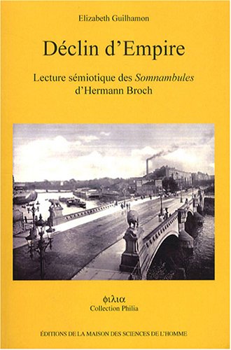 9782735112135: Dclin d'empire - lecture smiotique des "Somnambules" d'Hermann Broch