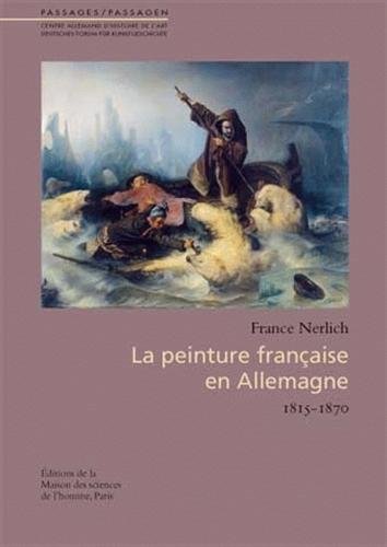 9782735112524: La peinture franaise en Allemagne - 1815-1870