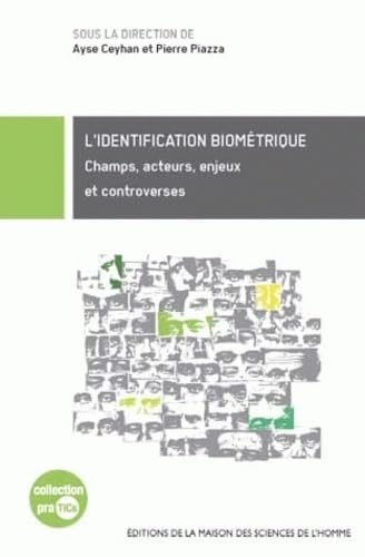 Beispielbild fr L'identification biomtrique : Champs, acteurs, enjeux et controverses zum Verkauf von medimops