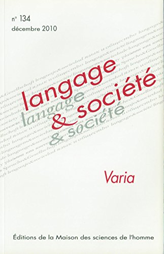 Beispielbild fr Langage & socit, N 134, dcembre 201 : Varia zum Verkauf von Ammareal