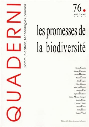 Beispielbild fr Quaderni, N 76, Automne 2011 : Les promesses de la biodiversit zum Verkauf von medimops