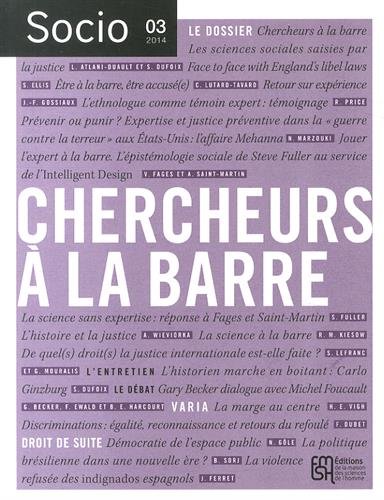 Stock image for Socio, N 3, Septembre 2014 : Chercheurs  la barre for sale by Ammareal