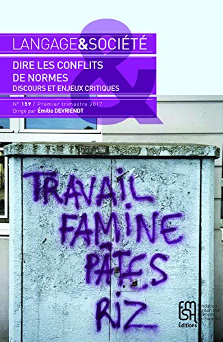 Stock image for Langage et Socit, n 159/Premier trimestre 2017 Dire les conflits des normes for sale by Ammareal