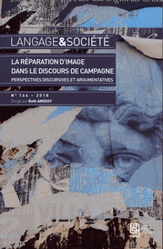 Stock image for Langage et Societe, N 164/2-2018. la Reparation d'Image Dans le Disc for sale by Ammareal