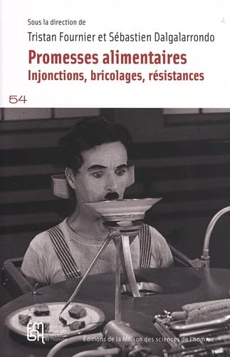 Imagen de archivo de Promesses alimentaires: Injonctions, bricolages, rsistances a la venta por Ammareal