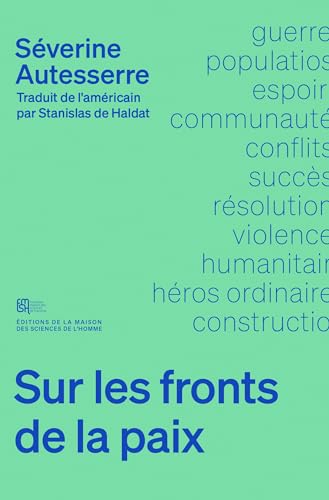 9782735129225: Sur les fronts de la paix - guide de l'activiste pour un monde nouveau