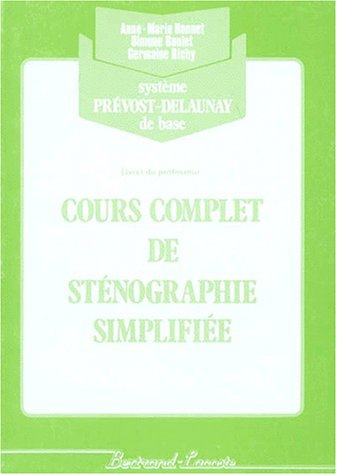 CORRIGE COURS COMPLET DE STENO.(VERT) (9782735200672) by BOULET RICHY, BONNET