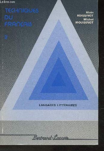 Beispielbild fr Techniques du franais : Tome 2, Langages littraires zum Verkauf von Ammareal