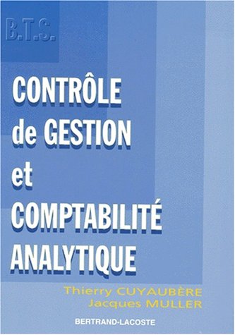 Beispielbild fr Contrle de gestion et comptabilit analytique BTS zum Verkauf von Ammareal