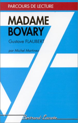 9782735206278: MADAME BOVARY-PARCOURS DE LECTURE