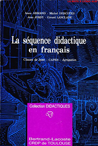 Beispielbild fr La Squence Didactique En Franais zum Verkauf von RECYCLIVRE