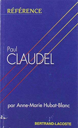 Stock image for Paul Claudel - Collection Reference for sale by medimops