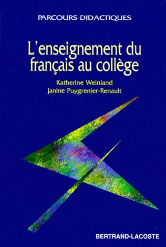 L'enseignement du francais au college