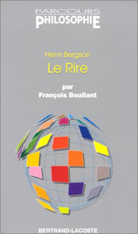 Beispielbild fr Henri Bergson : Le Rire zum Verkauf von Priceless Books