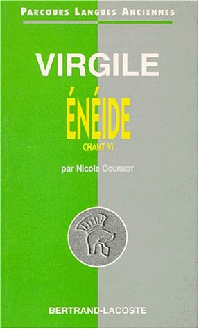 Beispielbild fr Virgile : L'Enide, Chant VI - Parcours Langues Anciennes zum Verkauf von medimops