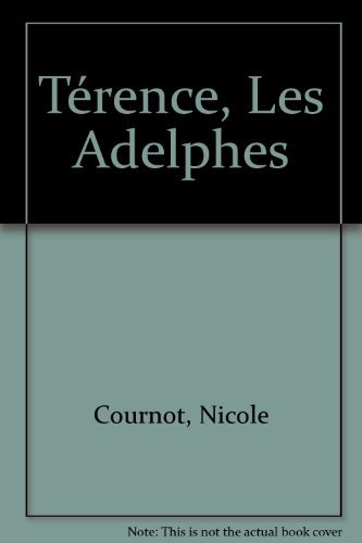 9782735211166: Terence : Les Adelphes - Parcours Langues Anciennes