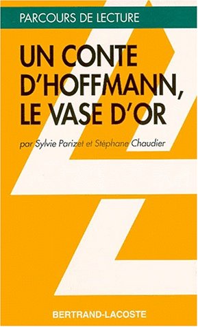 9782735211869: Un conte d'Hoffmann, "Le vase d'or"