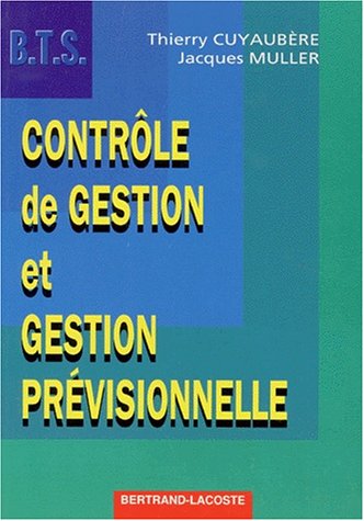 Beispielbild fr Contrle de gestion et gestion prvisionnelle zum Verkauf von Ammareal