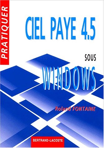 9782735215119: Ciel Paye 4.5 Sous Windows