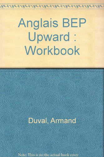 Beispielbild fr Anglais BEP Upward: Workbook zum Verkauf von Ammareal