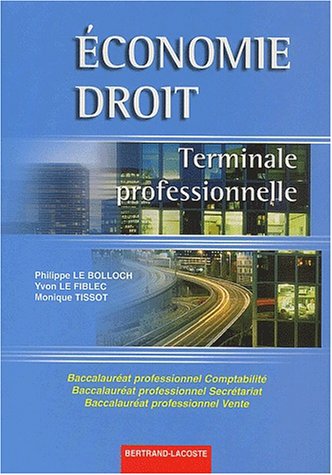 Beispielbild fr Economie Droit Terminale professionnelle Bac pro Comptabilit, Secrtariat, Vente zum Verkauf von Ammareal