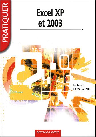 9782735219551: PRATIQUER EXCEL XP ET 2003 (French Edition)
