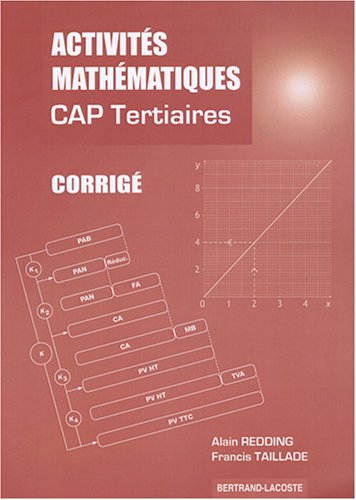 Imagen de archivo de Activits mathmathiques CAP tertiaires ( services restauration) : Corrig a la venta por medimops