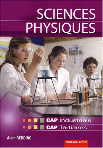 Stock image for Sciences physiques CAP industriels et tertiaires for sale by Ammareal